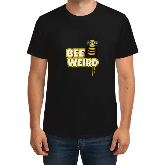 Discover Bee Weird T-Shirts