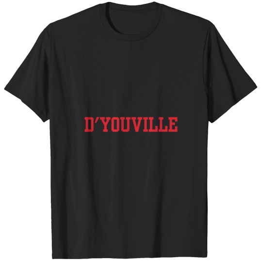 Discover D'Youville University T-Shirts