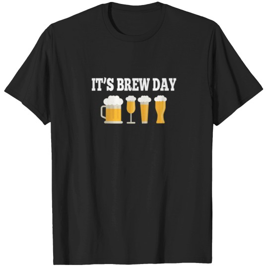 Discover Craft Beer Lover Its Brew Day Home Art IPA Pilsn T-Shirts
