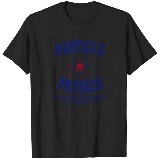 Discover Particle Physics T-Shirts