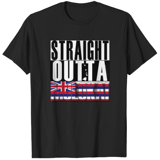 Discover Straight Outta Molokai State Flag by Hawaii Nei T-Shirts