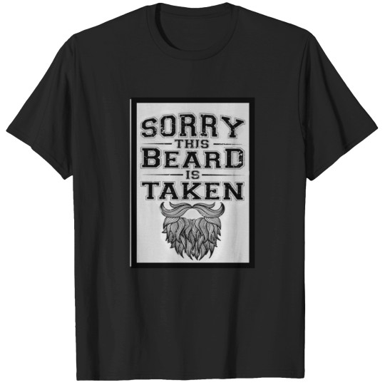 Discover sorry this mustache is taken    (6) T-Shirts