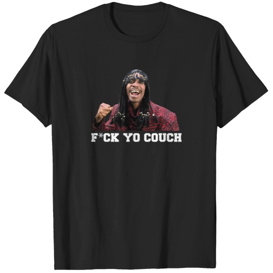 Discover Fck Yo Couch T-Shirts