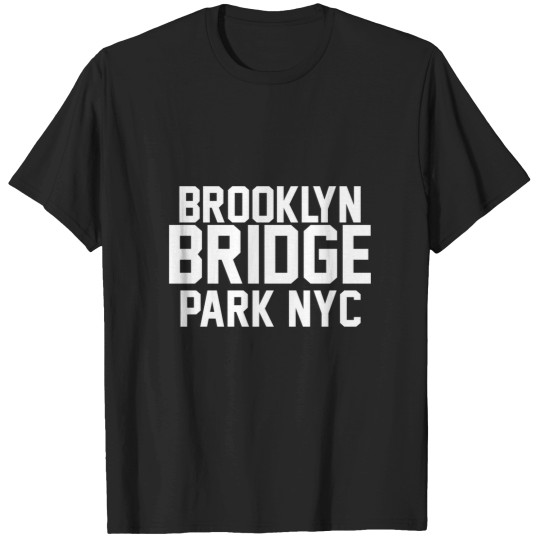 Discover Brooklyn Bridge Park - Parks Collection T-Shirts