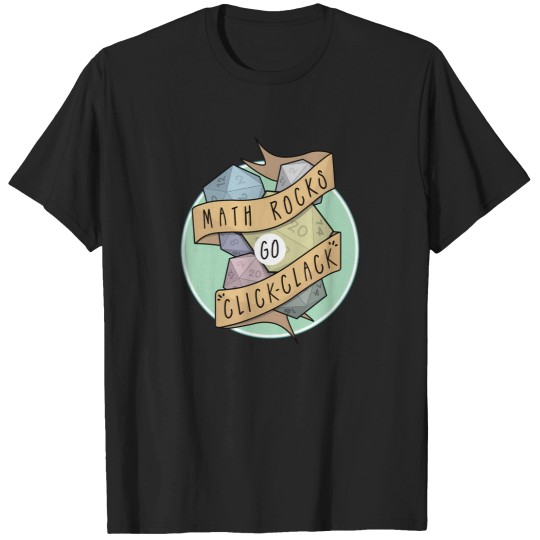 Discover Math Rocks Go Click Clack T-Shirts