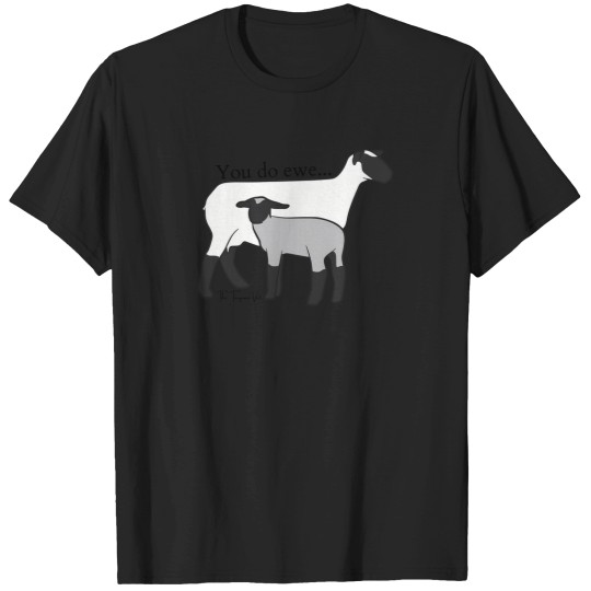 Discover You Do Ewe 2740 T-Shirts