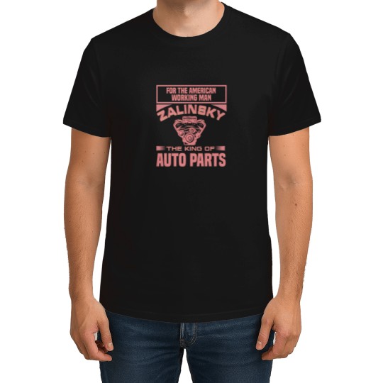 Discover Zalinsky Auto Parts T-Shirts