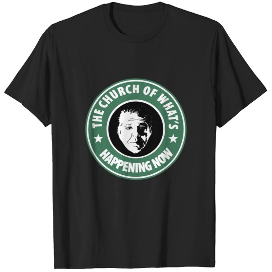 Discover The Church of What  Happening Now with Joey Diaz  8 T-Shirts