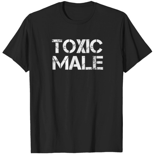 Discover Toxic Male T-Shirts