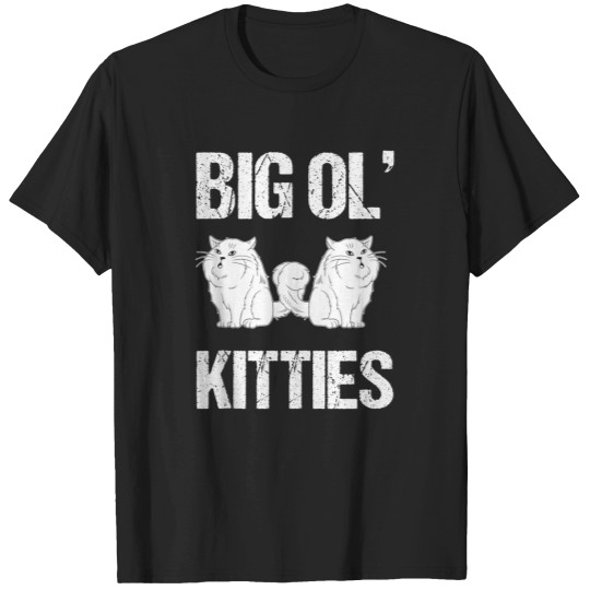 Discover big ol kitties cat lover T-Shirts