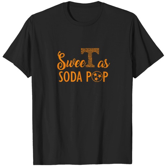 Discover Wild as a Mink But Sweet as Soda Pop T-Shirts