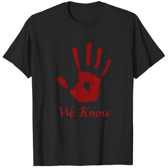 Discover Skyrim   Dark Brotherhood We Know 1 T-Shirts