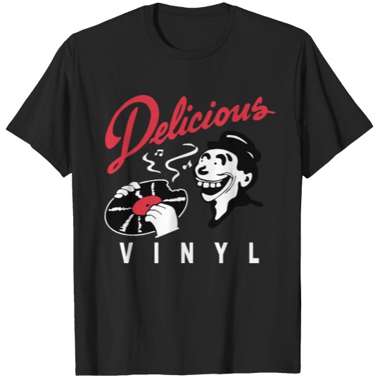 Discover Delicious Vinyl T-Shirts