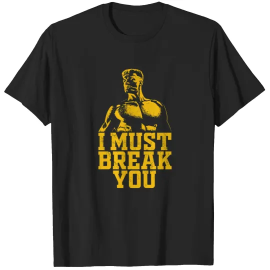 Discover I Must Break You 1 T-Shirts
