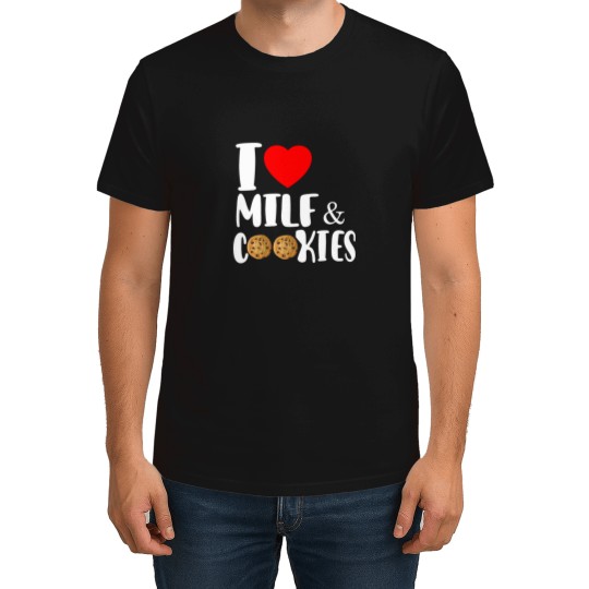 Discover i love MILF and cookies T-Shirts