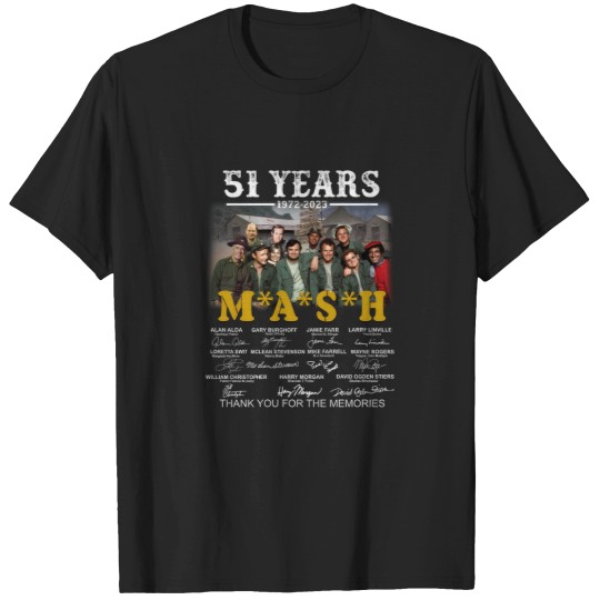 Discover 51 Years Anniversary Mash Tha.nk Y.ou Fo.r Th.e M.em.ories Signatures Movie51 Years Anniversary Mash Tha.nk Y.ou Fo.r Th.e M.em.ories Signatures Movie T-Shirts
