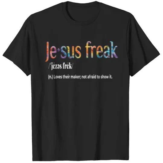 Discover Jesus Freak Funny Christian Calligraphy Faith In God christian T-Shirts