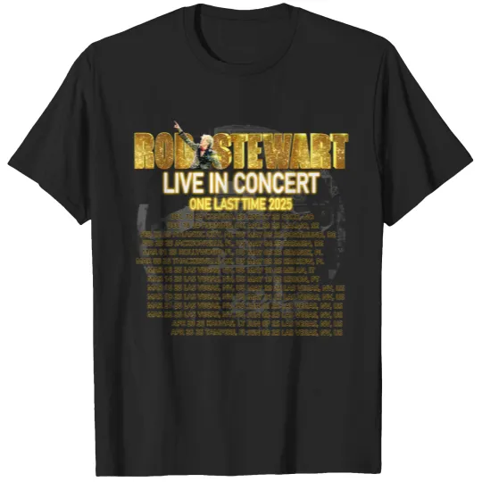 Discover ROD STEWARD - LIVE IN CONCERT ONE LAST TIME 2025 T-Shirts