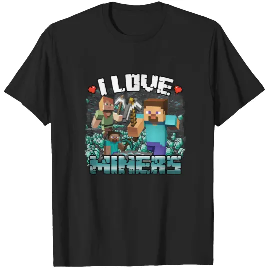 Discover I Love Miners Unisex Shirt, Unhinged Shirt, Shirts That Go Hard