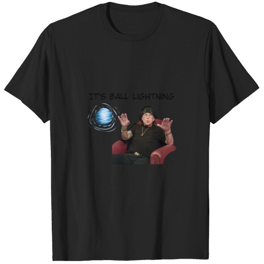Discover Ball lightning; Osbournes want to believe T-Shirts