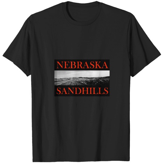 Discover Nebraska sandhills photo T-Shirts