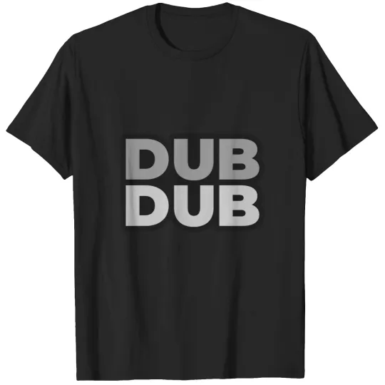 Discover Dub Dub Gray Logo T-Shirts