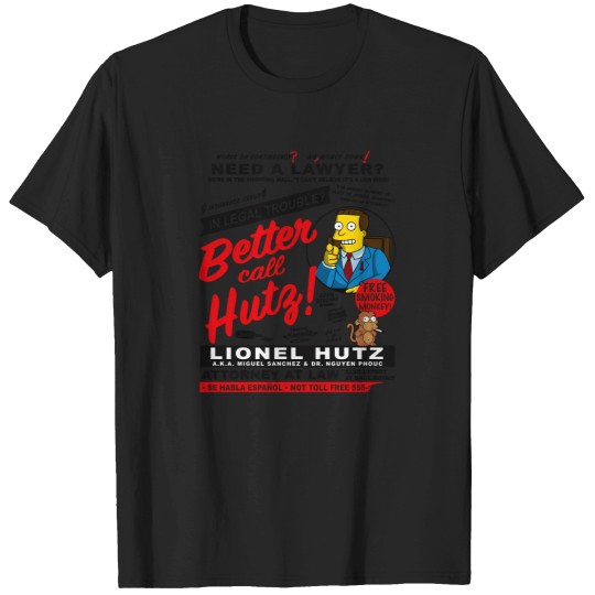 Discover Legal Trouble Better Call Hutz T-Shirts