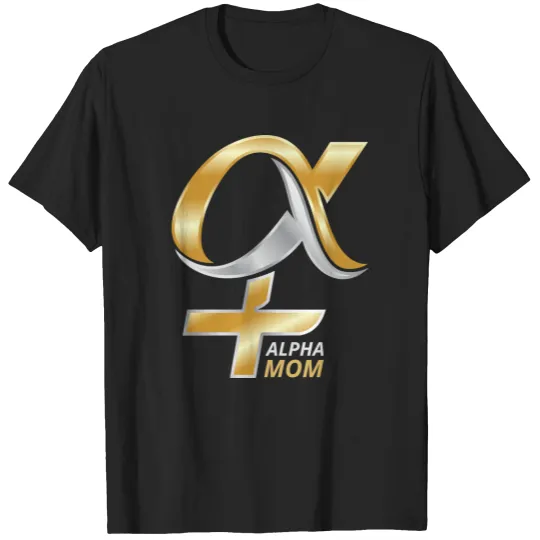 Discover Alpha Mom TShirt T-Shirts