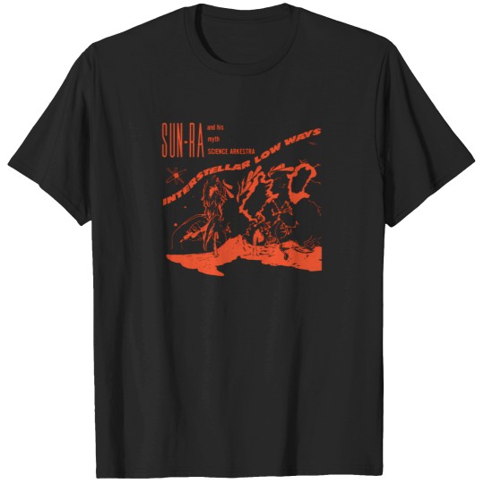 Discover Sun Ra Free Jazz Interstellar Low Ways T-Shirts