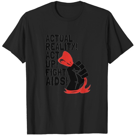 Discover Rent Quote Actual Reality Act Up Fight Aids T-Shirts