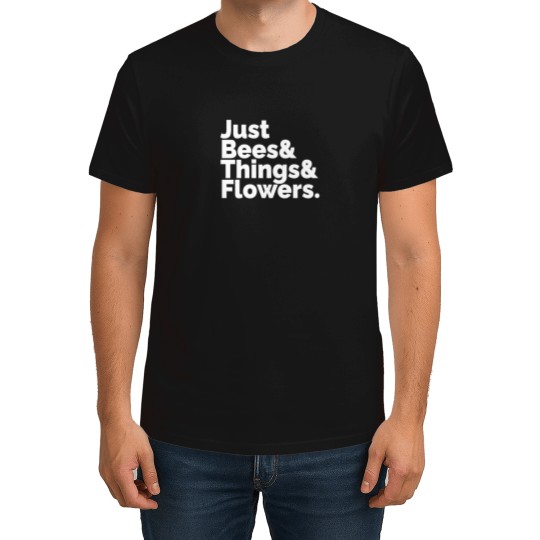 Discover Just Bees  Things  Flowers. Everybody Loves The Sunshine T-Shirts