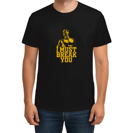 Discover I Must Break You 1 T-Shirts