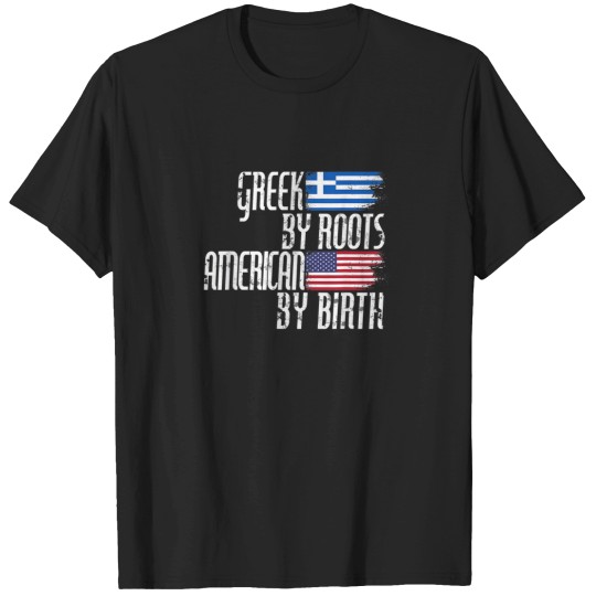 Discover Greek By Roots American By Birth Memorial Day T-Shirts