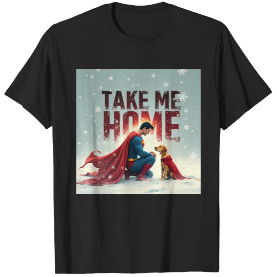 Discover Superman and Krypto Take me Home TShirt - 1 T-Shirts