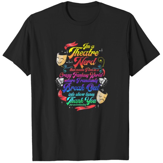 Discover Theatre Nerd Musical Broadway Actor Theater Thespian Gift T-Shirts
