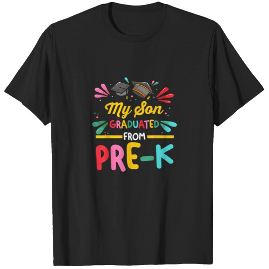 Discover my son graduated from prek prekindergarten T-Shirts