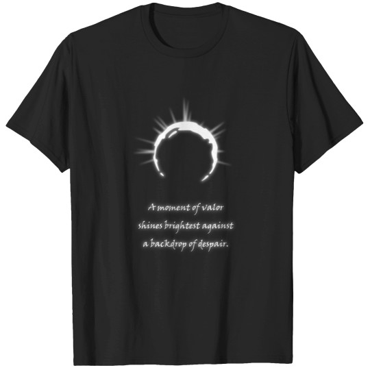 Discover Virtue Quote  Courageous T-Shirts