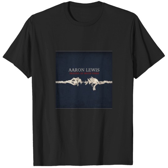 Discover Aaron-Lewis-Frayed-At-Both-Ends   T-Shirt T-Shirts