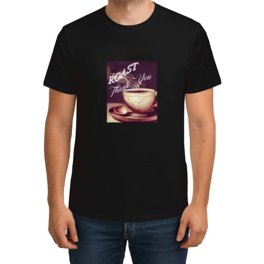 Discover roast coffee T-Shirts
