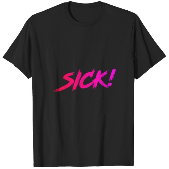 Discover Sick! Sticker Pink to Purple Active T-Shirt T-Shirts