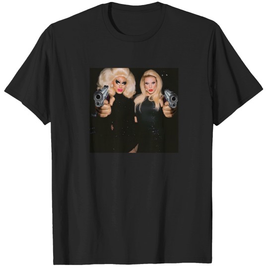 Discover Trixie  Katya   Behind The Scenes   Dangerous Woman Meme T-Shirts