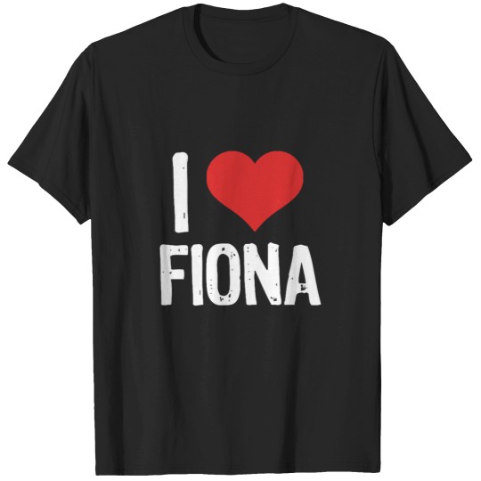 Discover I Love Fiona T-Shirts