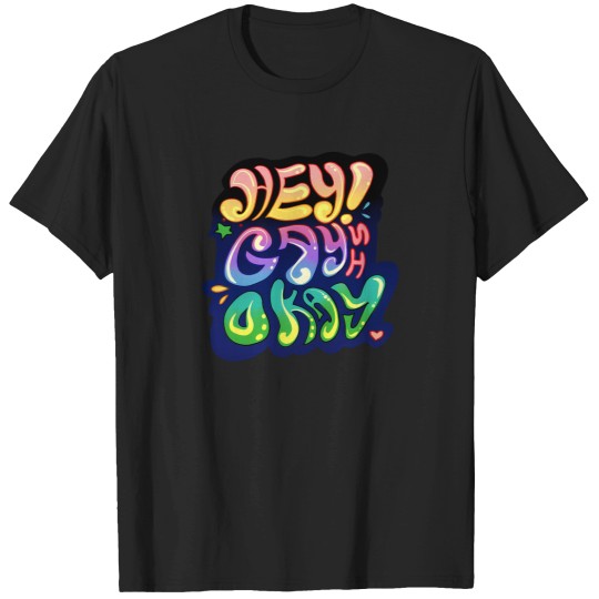 Discover Gay Is Okay 5891 T-Shirts
