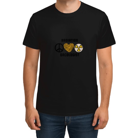 Discover Radiation Oncologist Peace Love And Radiation T-Shirts