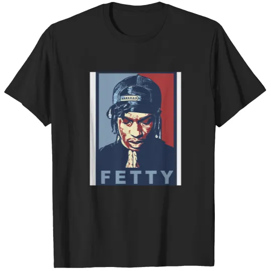 Discover Fetty Wap T-Shirts