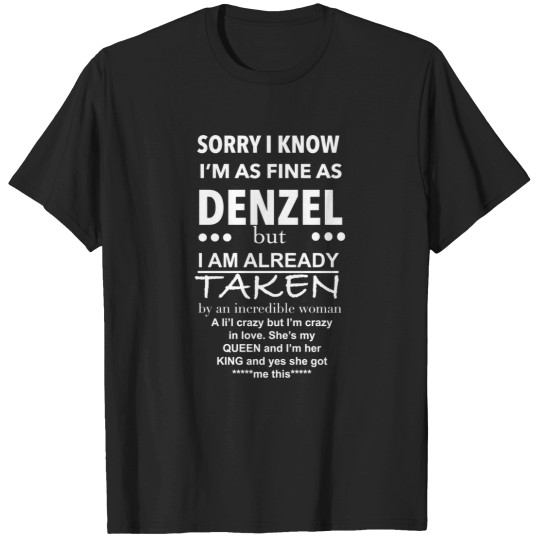 Discover sorry im taken T-Shirts
