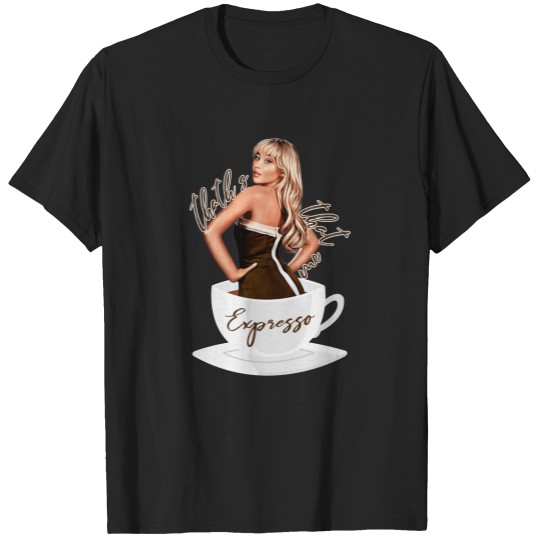 Discover Espresso Sabrina Carpenter Artwork T-Shirts