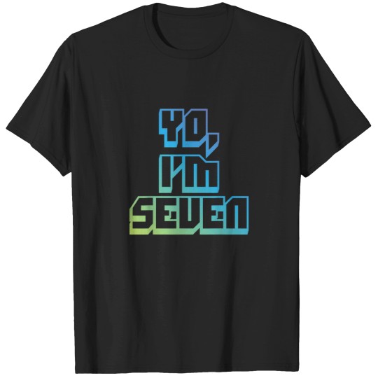 Discover Yo Im Seven Funny Cool 7 Year Old Birthday T-Shirts