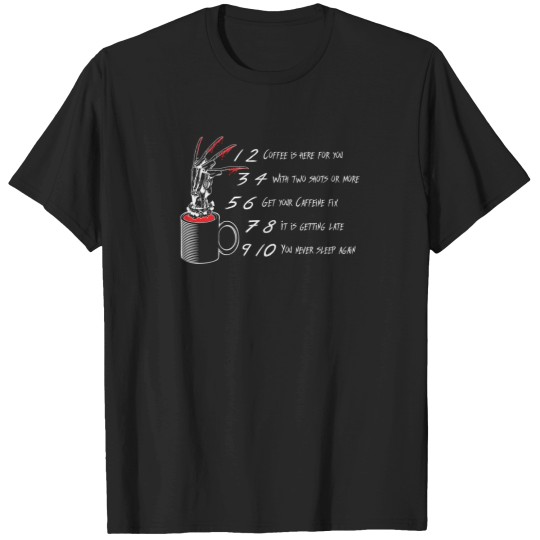Discover 1 2 Coffee Is Here For You - White 5148 T-Shirts