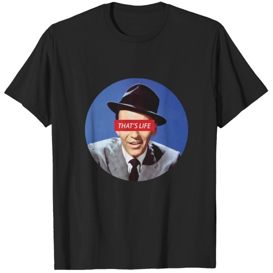 Discover Frank Sinatra That's Life T-Shirts